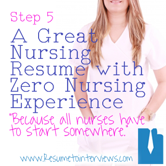 step5 Create An Effective Nurse Resume In Five Easy Steps (Resume Content Included) 